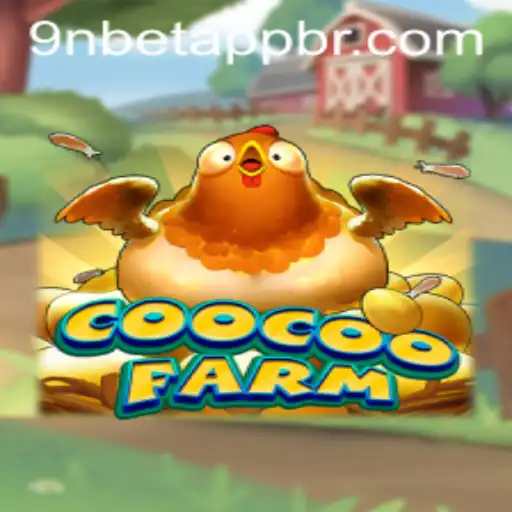 Exploring the Vibrant World of CooCooFarm and 9nbet PH Login